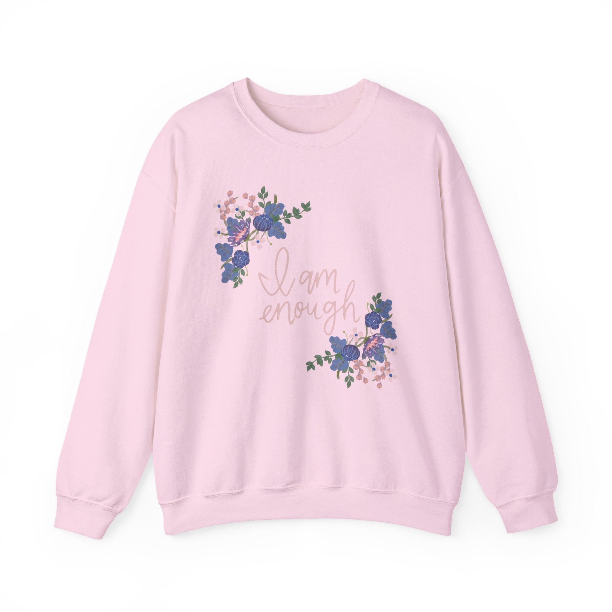 I Am Enough Sweatshirt