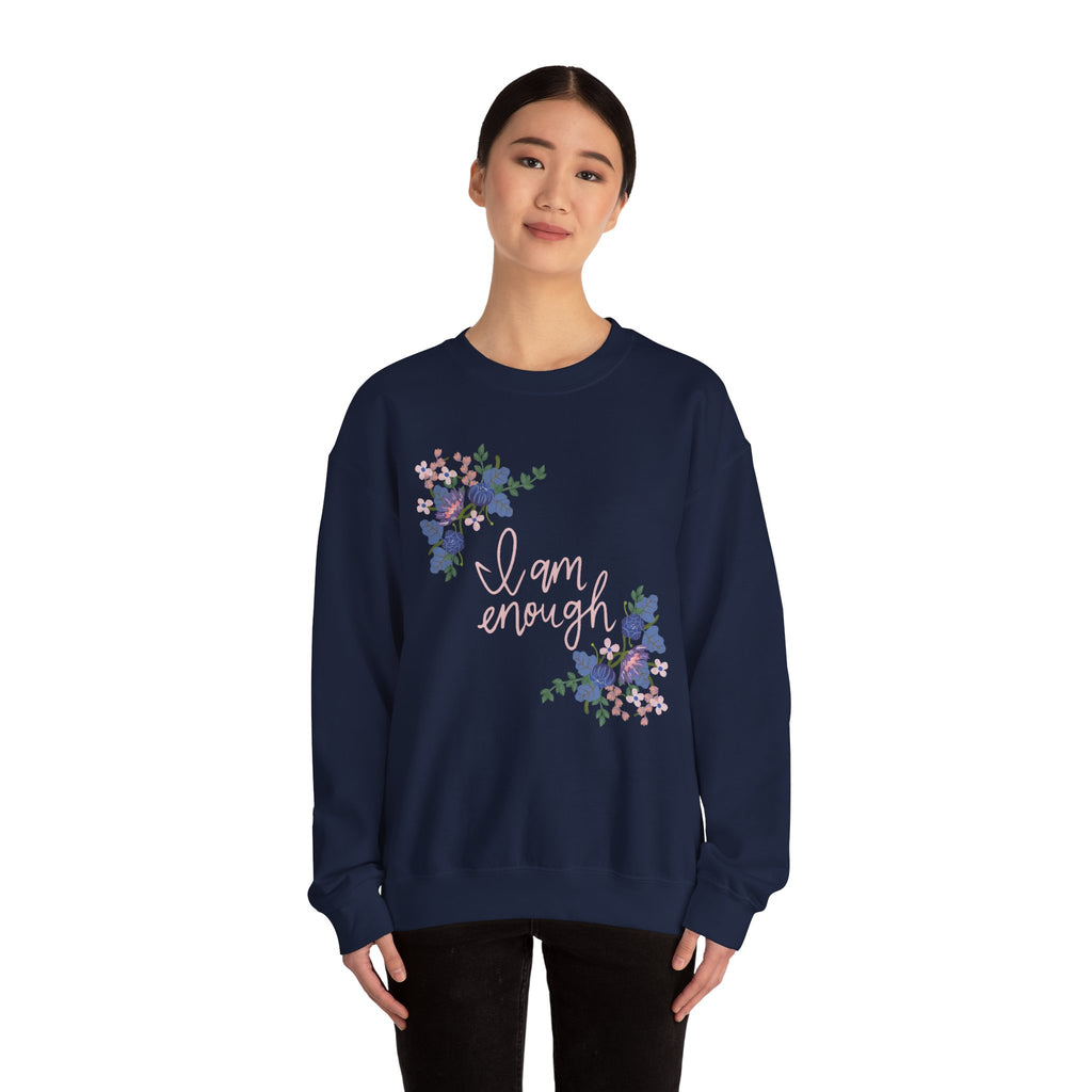 I Am Enough Sweatshirt