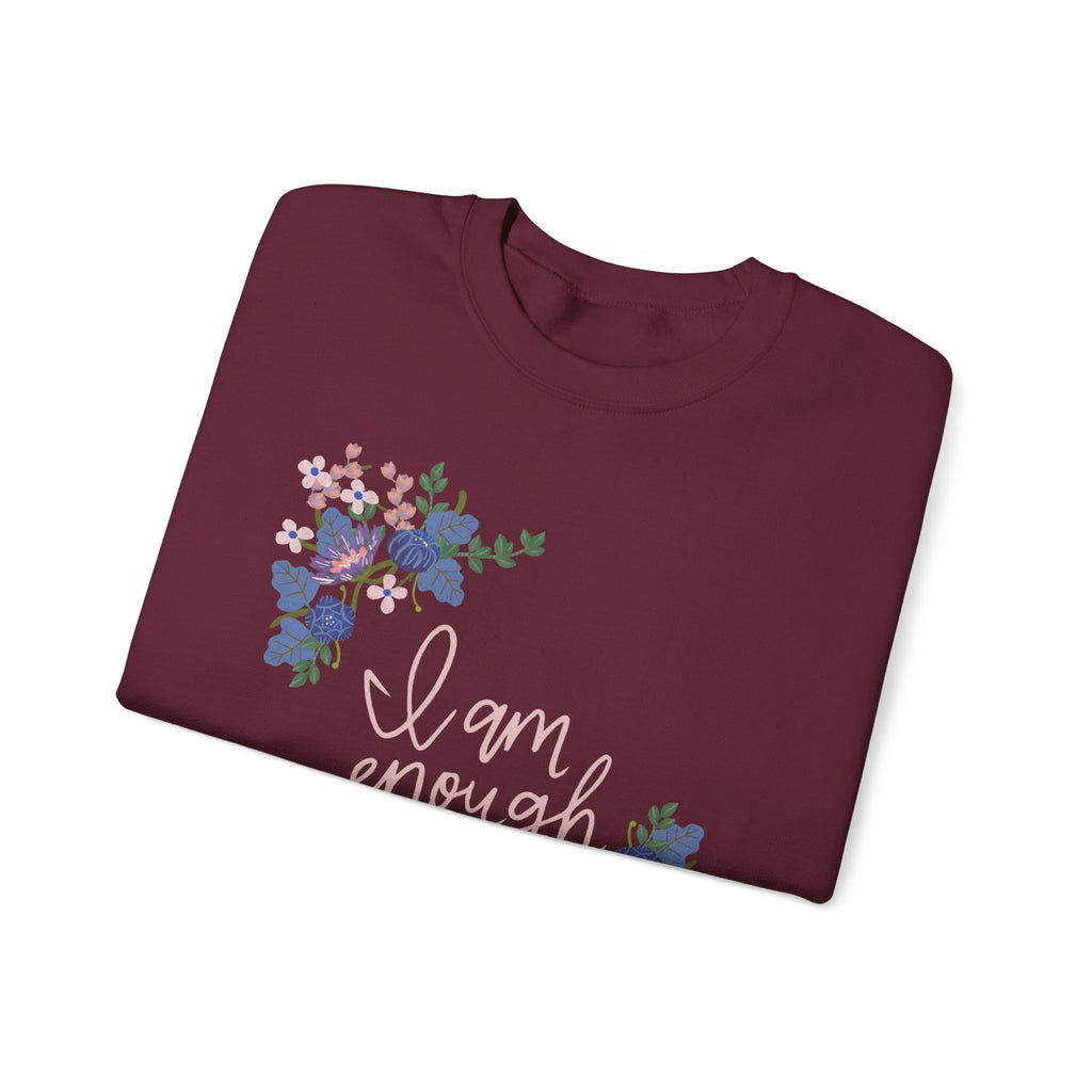 I Am Enough Sweatshirt
